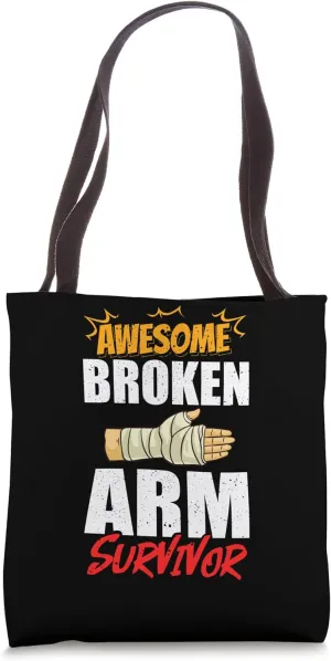 Broken Arm Recovery Cast Funny Sling Hand Exercise Tote Bag