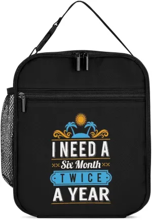 Need Vacation Twice A Year Portable Lunch Box Bag Insulated Tote Reusable Meal Pack Cooler Bags for Work Picnic 27.5X20cm